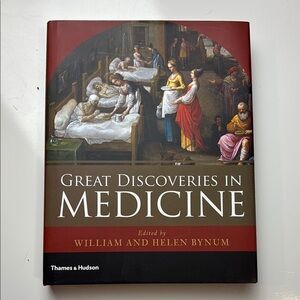 Great Discoveries in‎ Medicine Hardcover book By William Bynum